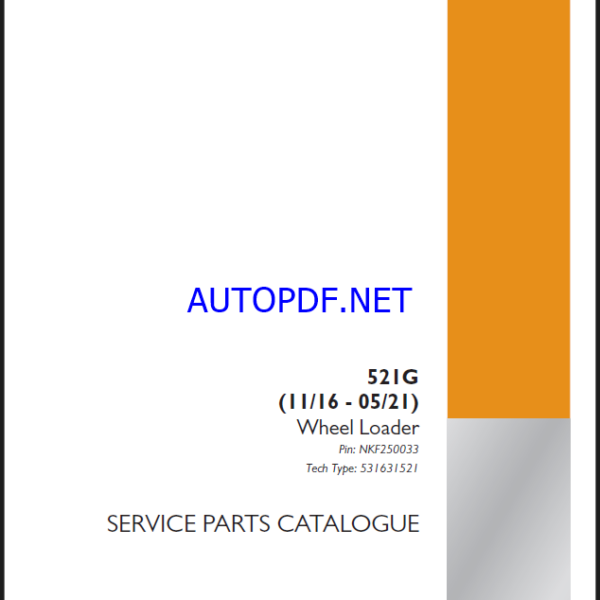 Case 521G Wheel Loader Service Parts Catalogue (531631521PC) (November 2024)