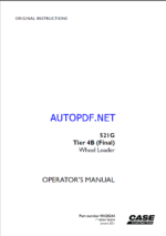 Case 521G Tier 4B Final Wheel Loader Operators Manual (90428264) (January 2021)