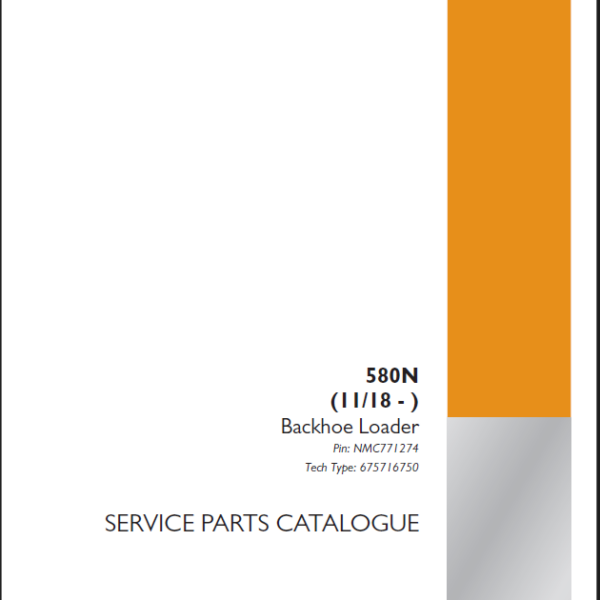 Case 580N Backhoe Loader Service Parts Catalogue (675716750PC) (2) (November 2024)