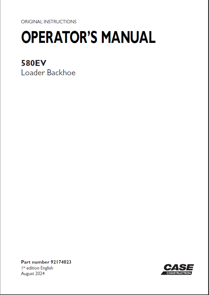 Case 580EV Loader Backhoe Loader Operators Manual (92174023) (August 2024)