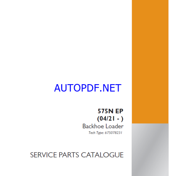 Case 575N EP Backhoe Loader Service Parts Catalogue (675078231PC) (February 2025)