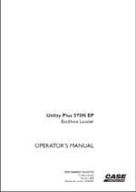 Case 575N EP Utility Plus Backhoe Loader Operators Manual (92230792) (February 2024)