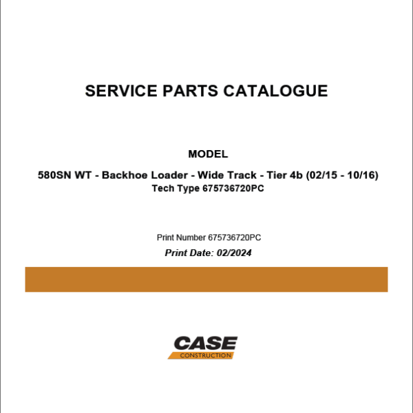 Case 580SN WT Tier 4B Wide Track Backhoe Loader Service Training Manual (675736720PC) (February 2024)