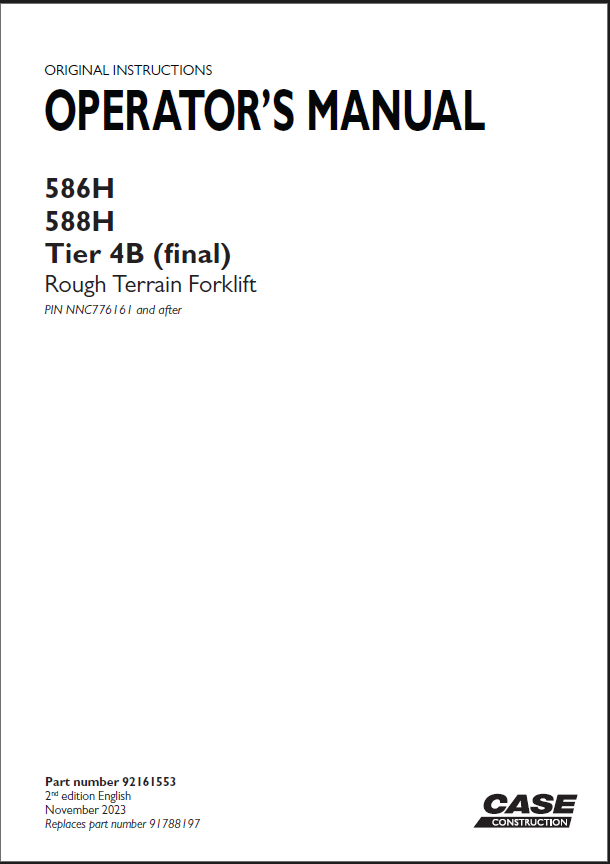 Case 586H, 588H Tier 4B Final Rough Terrain Forklift Operators Manual (92161553) (November 2023)