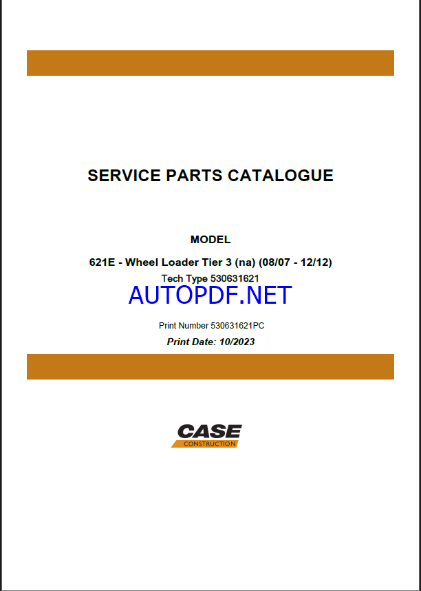 Case 621E Tier 3 NA Wheel Loader Service Parts Catalogue (530631621PC) (October 2023)