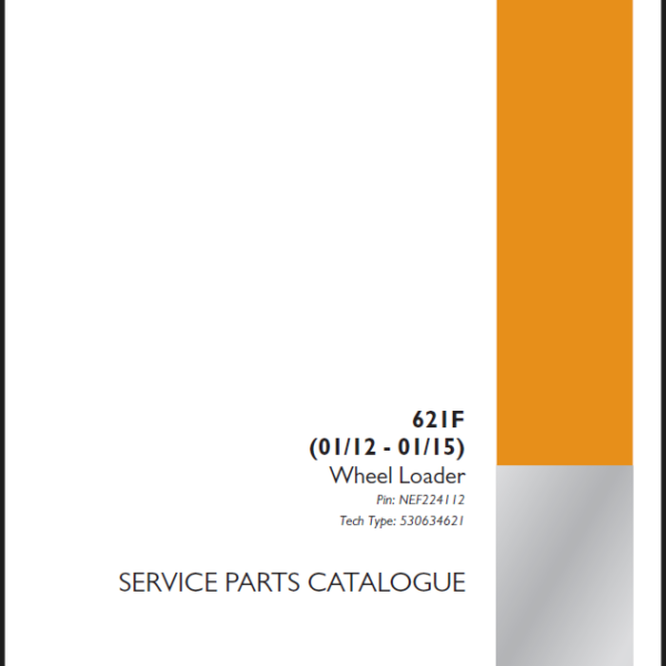 Case 621F Wheel Loader Service Parts Catalogue (530634621PC) (October 2024)