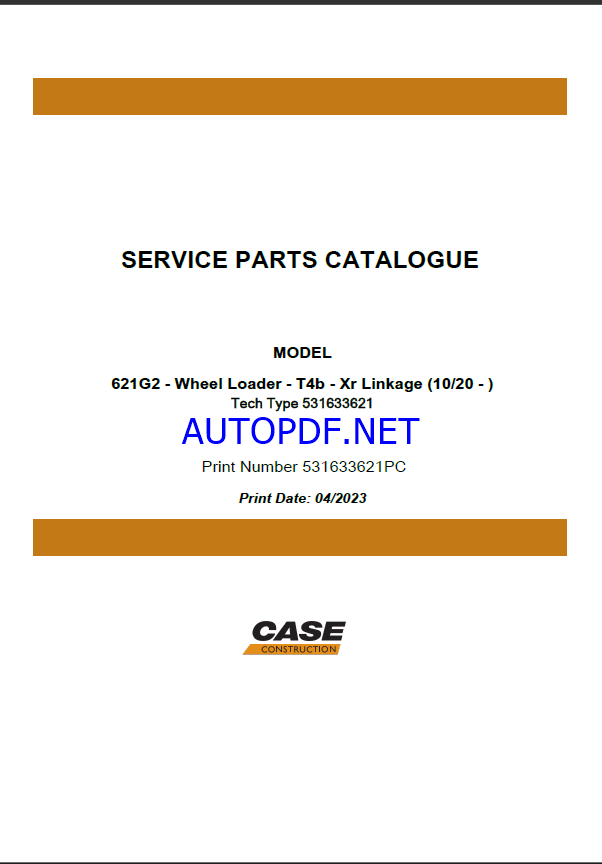Case 621G2 Wheel Loader Service Parts Catalogue (531633621PC) (April 2023)