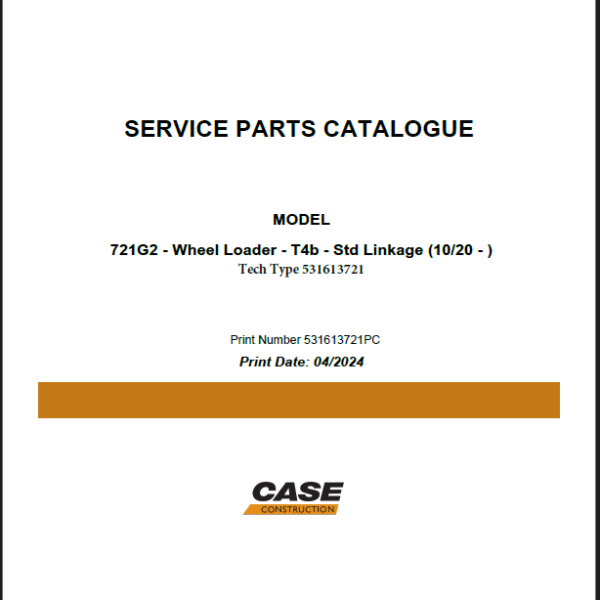 Case 721G2 Wheel Loader Service Parts Catalogue (531613721PC) (April 2024)