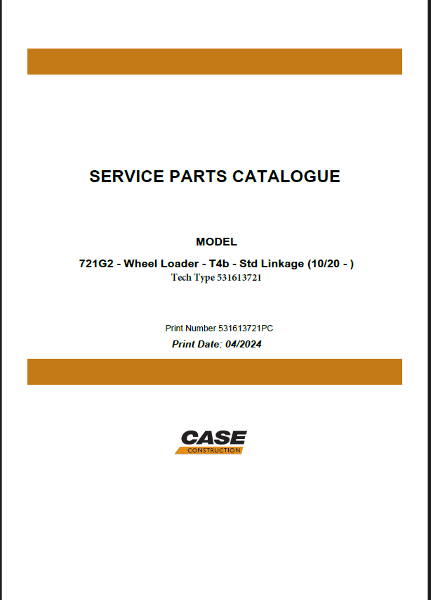 Case 721G2 Wheel Loader Service Parts Catalogue (531613721PC) (April 2024)