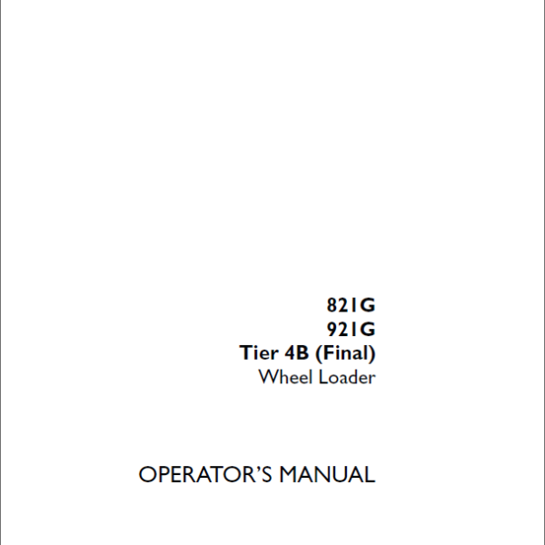 Case 821G, 921G Tier 4B Final Wheel Loader Operators Manual (90428276) (January 2021)