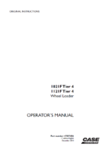 Case 1021F, 1121F Tier 4 Wheel Loader Operators Manual (47557858) (December 2013)