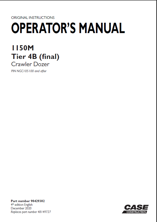 Case 1150M Tier 4B Final Crawler Dozer Operators Manual (90429302) (December 2020)