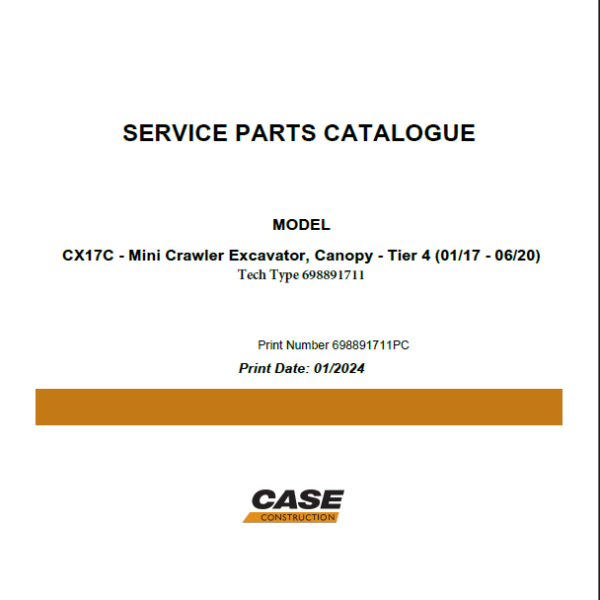 Case CX17C Tier 4 Mini Crawler Excavator Service Parts Catalogue (698891711PC) (January 2024)