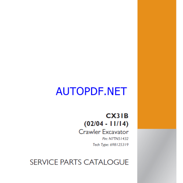 Case CX31B Crawler Excavator Service Parts Catalogue (698125319PC) (September 2024)