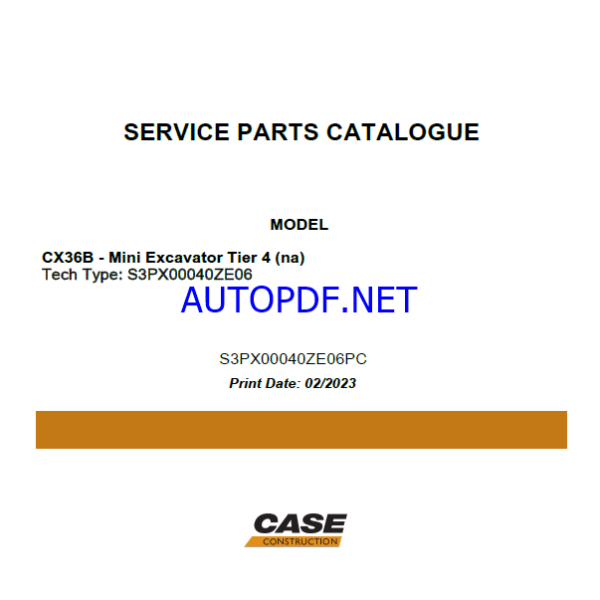 Case CX36B Tier 4 NA Mini Excavator Service Parts Catalogue (S3PX00040ZE06PC)