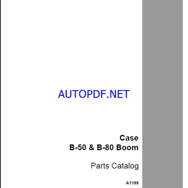 Case B50, B80 Boom Parts Catalog (A1198)