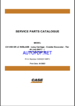 Case CX145D SR LC W-BLADE Tier 4B Long Carriage Crawler Excavator Service Parts Catalogue (540424149PC) (July 2023)