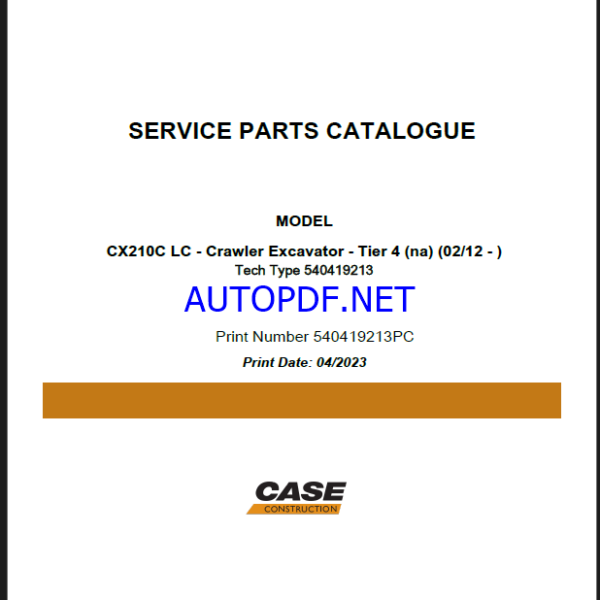 Case CX210C LC Tier 4 NA Crawler Excavator Service Parts Catalogue (540419213PC) (April 2023)