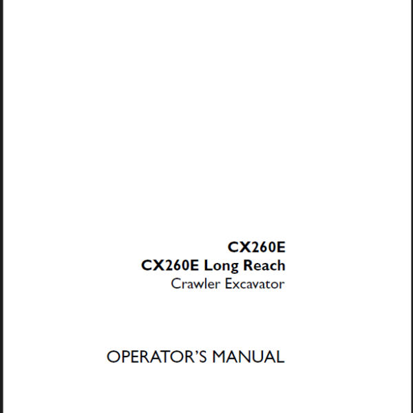 Case CX260E, CX260E Long Reach Crawler Excavator Operators Manual (91896156) (February 2023)