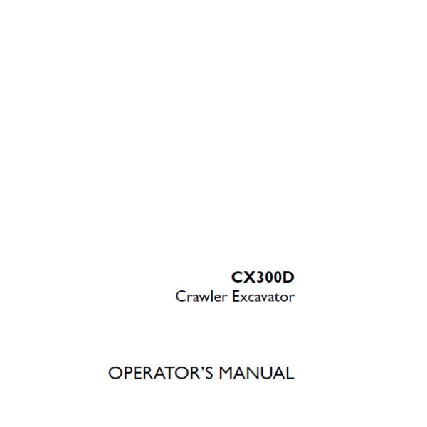 Case CX300D Crawler Excavator Operators Manual (90435777) (January 2021)