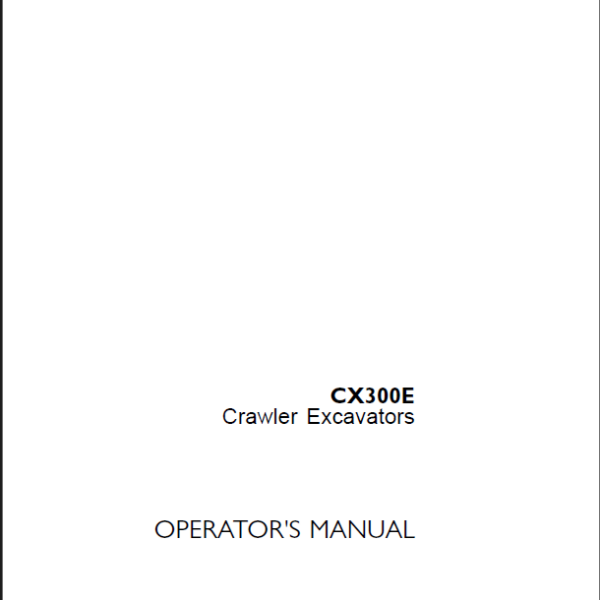 Case CX300E Crawler Excavators Operators Manual (91814487)