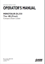 Case DL550 Minotaur Tier 4B Final Compact Dozer Loader Operators Manual (90410182) (May 2022)