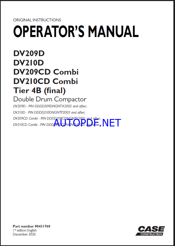 1 Case DV209D, DV210D, DV209CD Combi, DV210CD Combi Tier 4B Final Double Drum Compactor Operators Manual (90431768) (December 2020)