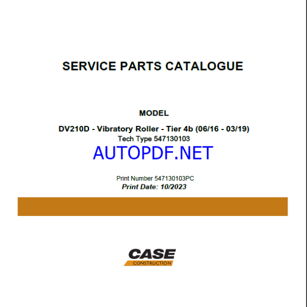 Case DV210D Tier 4B Vibratory Roller Service Parts Catalogue (547130103PC) (October 2023)