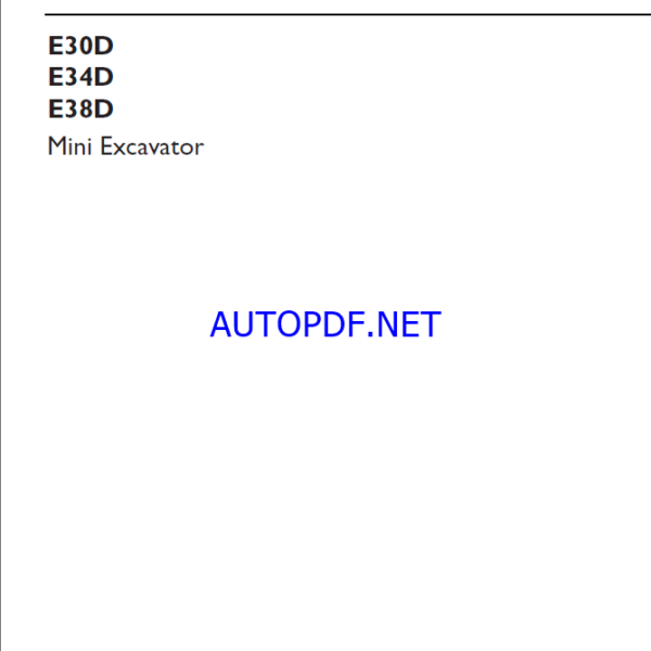 Case E30D, E34D, E38D Mini Excavator Operators Manual (B280201044) (April 2025)