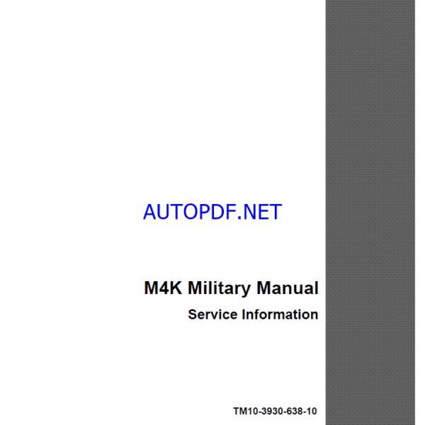 Case M4K Military Manual Service Information (TM10-3930-638-10)