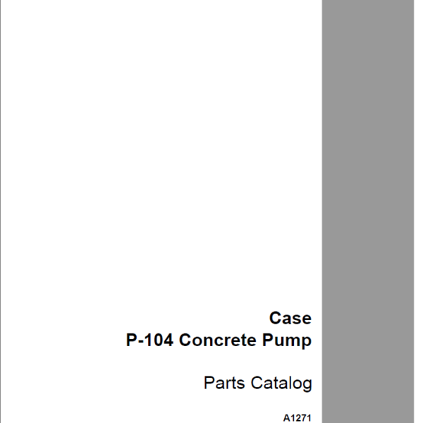 Case P104 Concrete Pump Parts Catalog (A1271)
