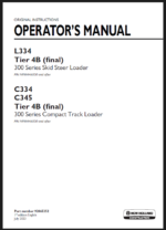 New Holland L334 Tier 4B Final 300 Series Skid Steer Loader and C334 C345 Tier 4B Final 300 Series Compact Track Loader Operators Manual (92065352) (July 2023)