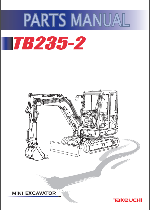 Takeuchi TB235-2 Mini Excavator Parts Manual (BE9Z015-0-0)