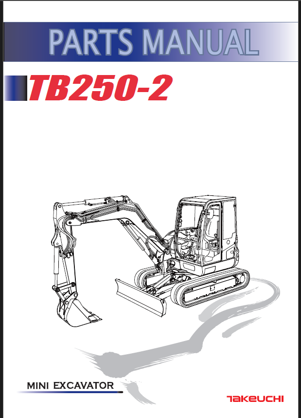 Takeuchi TB250-2 Mini Excavator Parts Manual (BK8Z012-0-0)