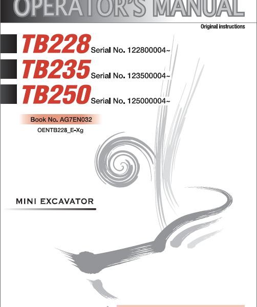 Takeuchi TB228, TB235, TB250 Mini Excavator Operators Manual (AG7EN032)
