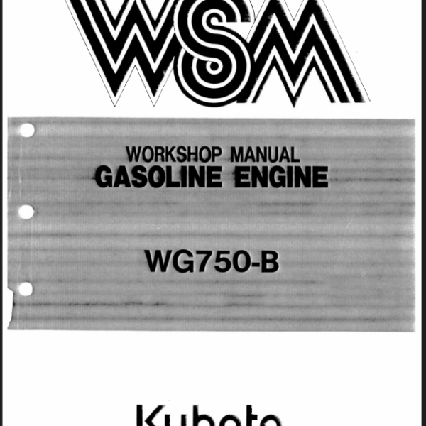 Kubota WG750-B Gasoline Engine Workshop Manual