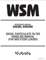 Kubota DIESEL PARTICULATE FILTER HANDLING MANUAL (FOR SKID STEER LOADER) Workshop Manual