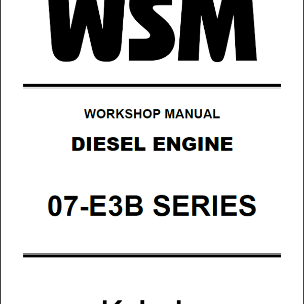 Kubota 07-E3B SERIES Diesel Engine Workshop Manual