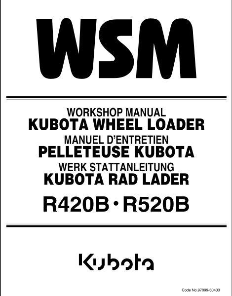 Kubota R20 R420B R520B Wheel Loader Workshop Manual