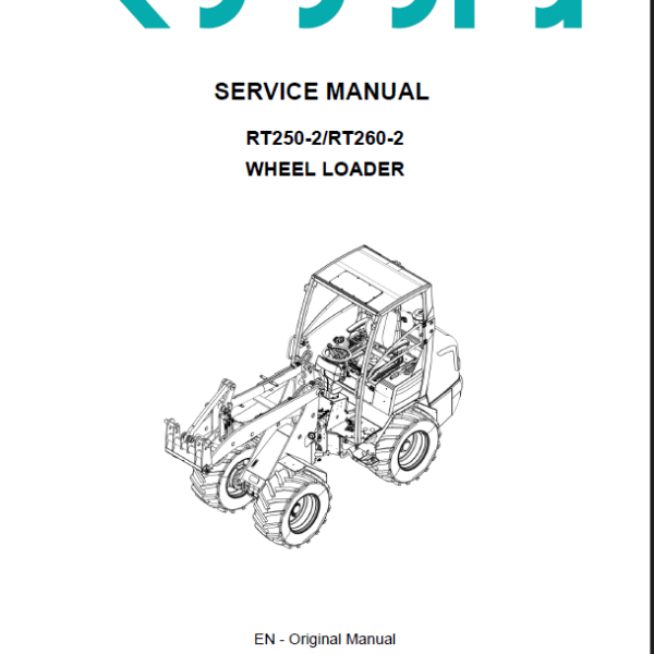 Kubota RT250-2 RT260-2 Wheel Loader Service Manual