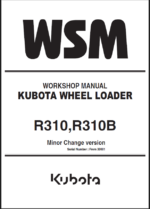 Kubota R310 R310B Wheel Loader Workshop Manual