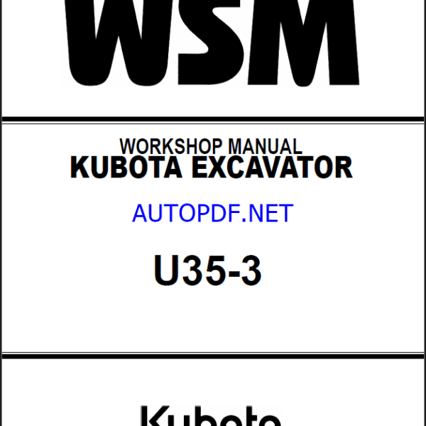 Kubota U35-3 Excavator Book Code 97899-60580 Workshop Manual