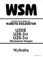 Kubota U20-3α U25-3α Excavator U25S Code No.97899-61490 Mechanism Chapter Workshop Manual