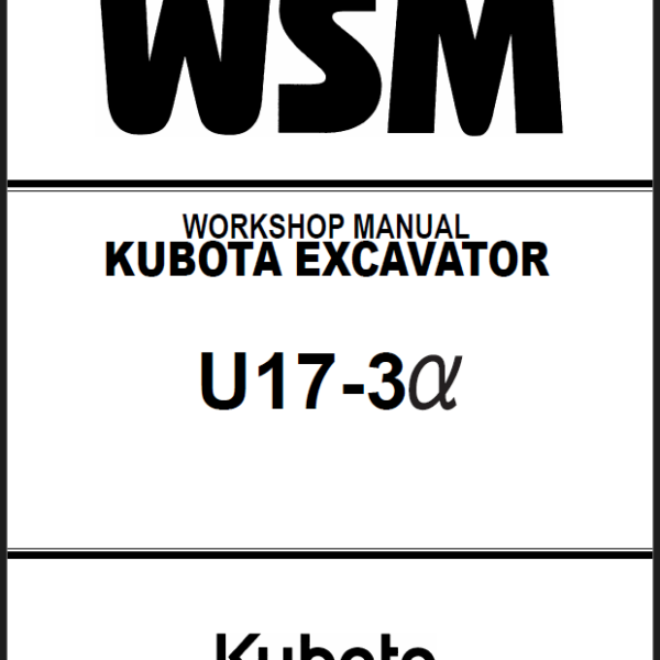 Kubota U17-3α Excavator Workshop Manual