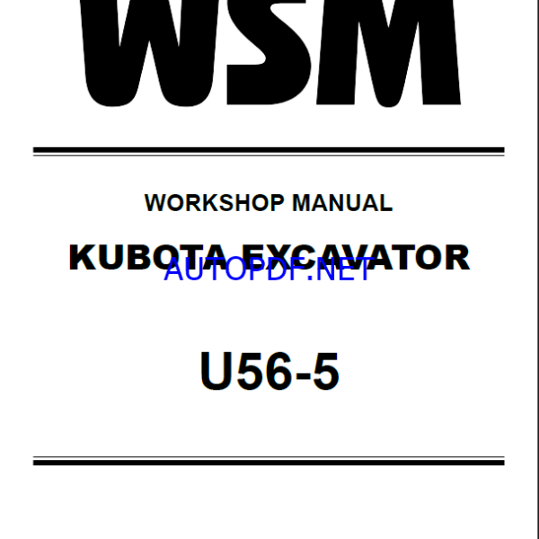 Kubota U56-5 Excavator Workshop Manual