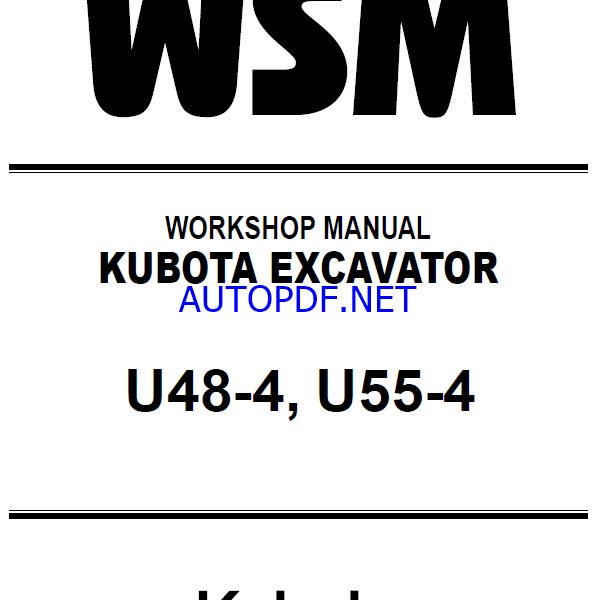 Kubota U48-4 U55-4 KiSC Excavator issued 03 2010 A Workshop Manual