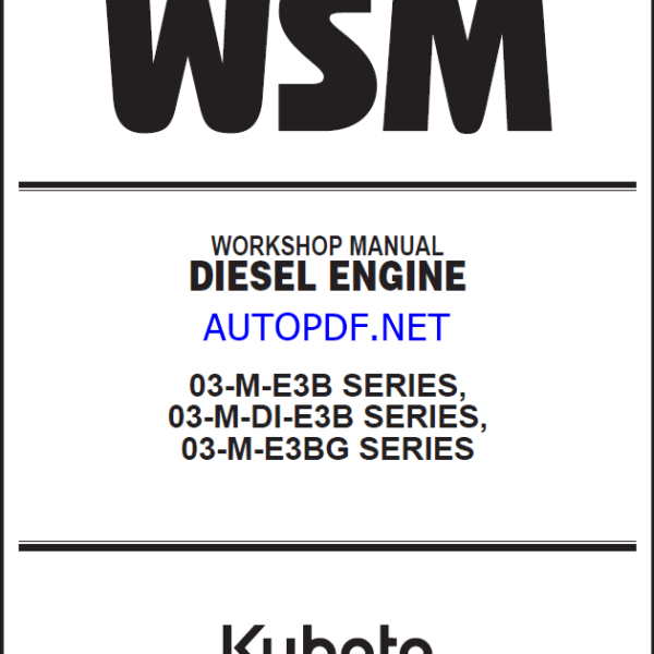 Kubota 05-E4B SERIES 05-E4BG SERIES Workshop Manual