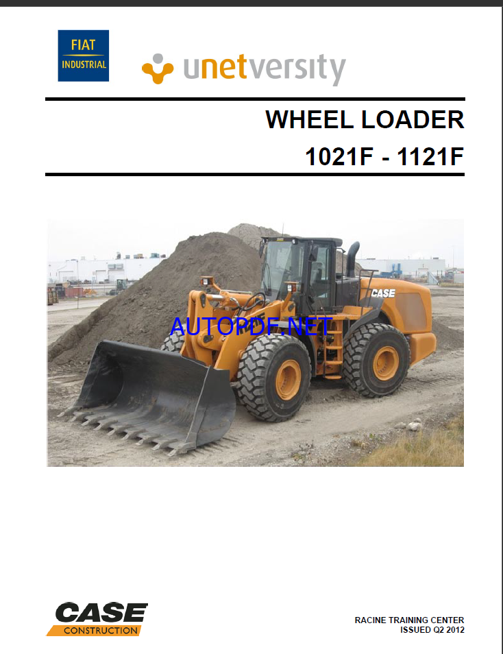 Case 1021F, 1121F Wheel Loader Service Training Manual