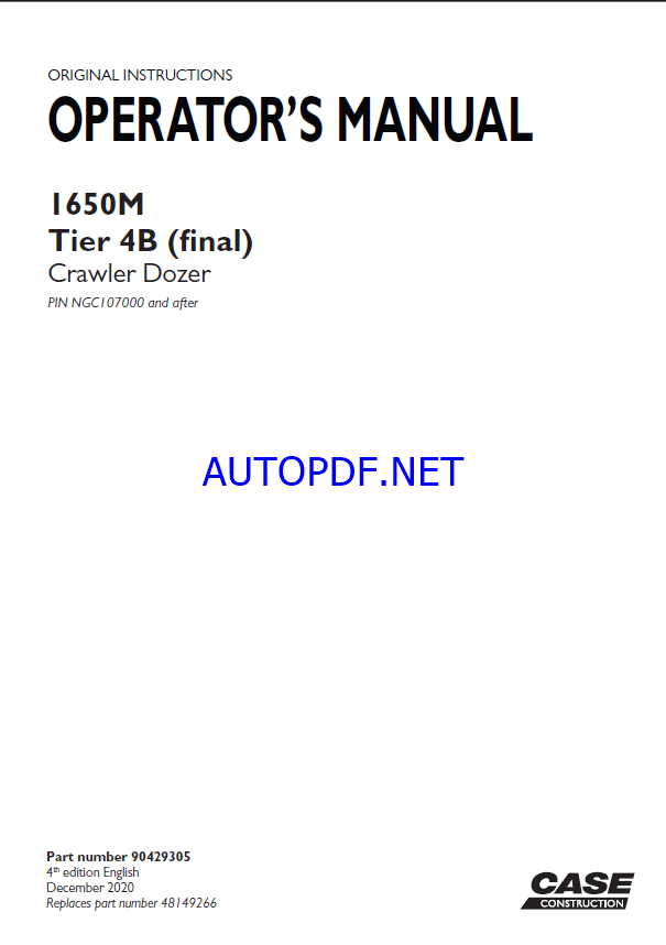 Case 1650M Tier 4 Final Crawler Dozer Operators Manual (90429305) (December 2020)