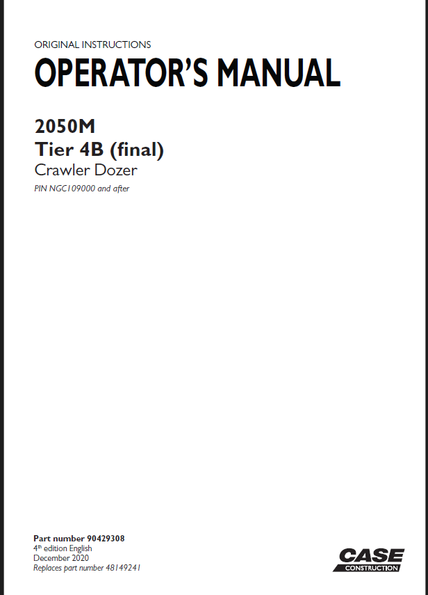 Case 2050M Tier 4B Final Crawler Dozer Operators Manual (90429308) (December 2020)